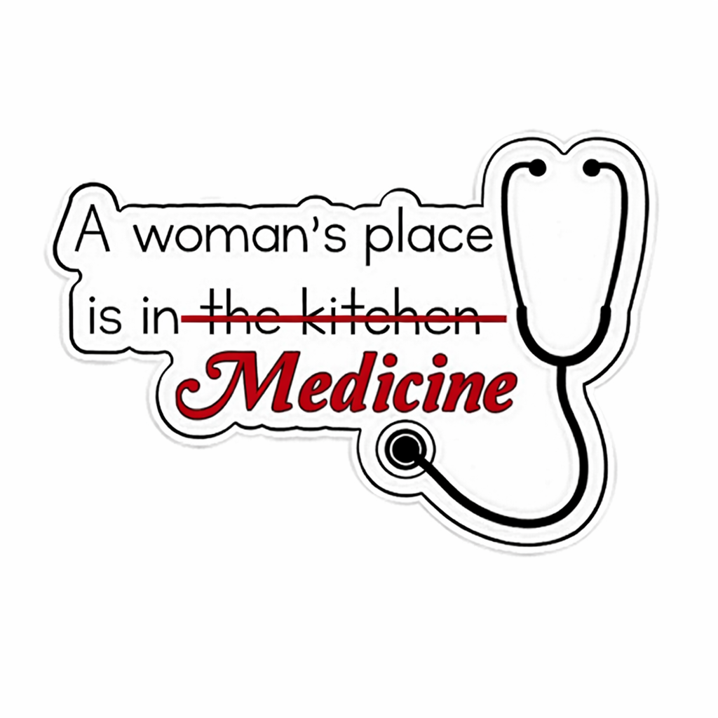 Women in Medicine Quote – Metal Phone Charm Sticker