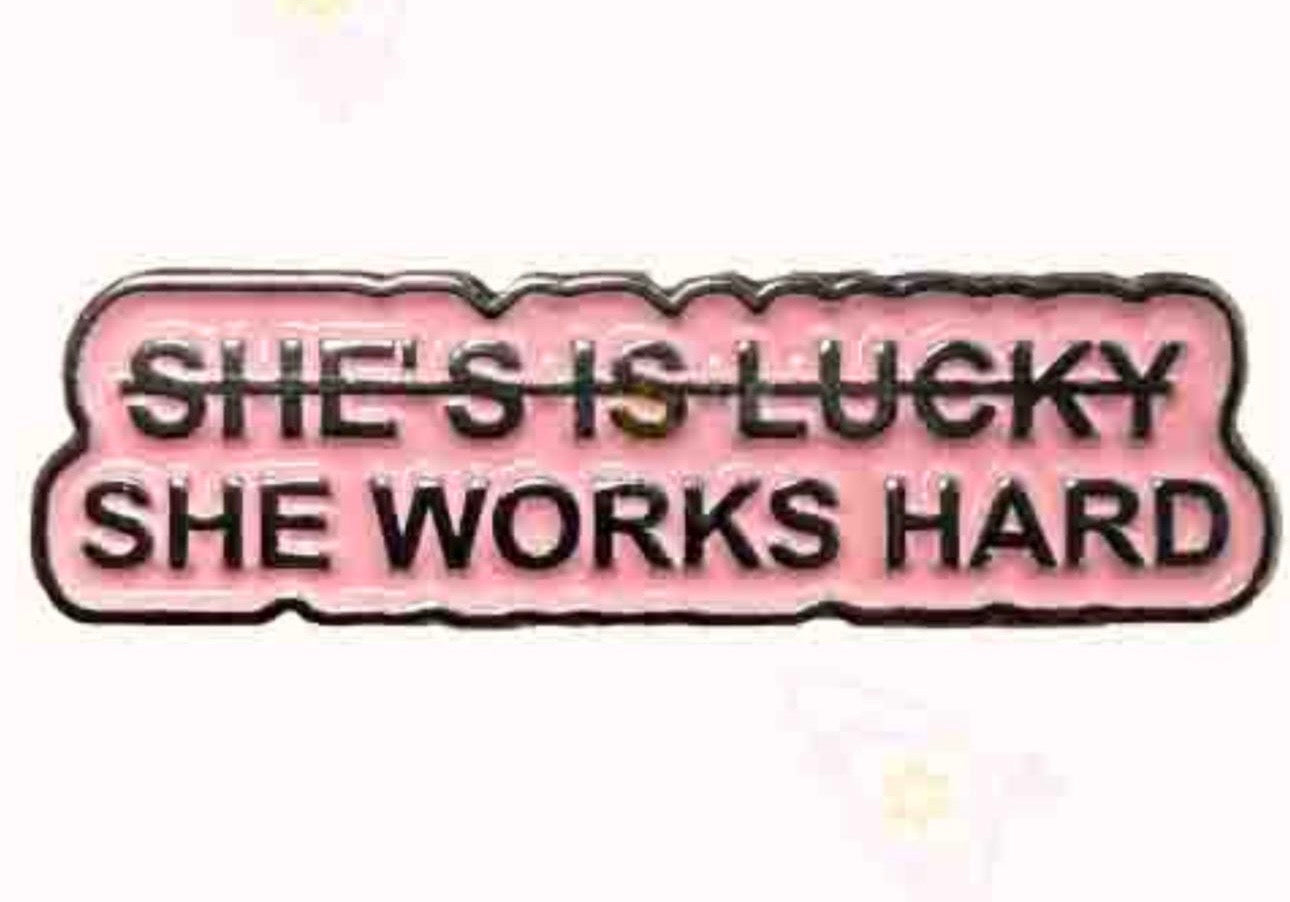 She is much she works hard 33x9.3 mm Metal Phone Sticker