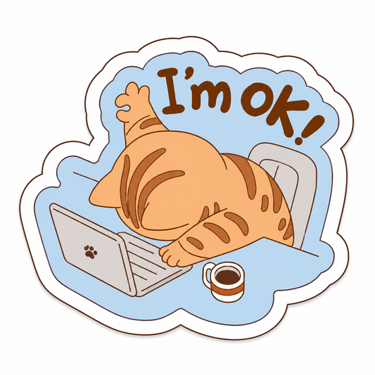 I’m OK Cat Metal Phone Charm Sticker