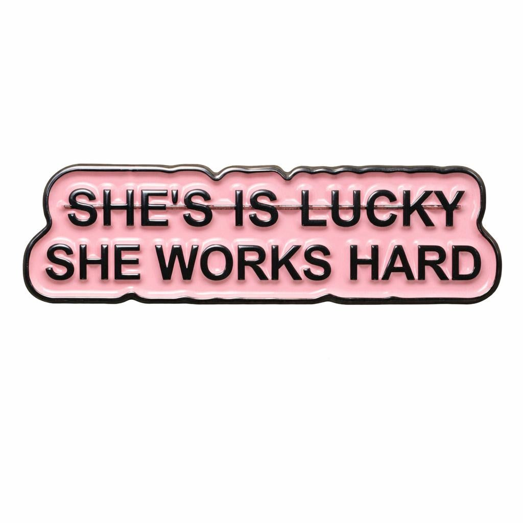 She is much she works hard  – Metal Phone Charm Sticker