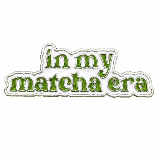 In My Matcha Era Metal Phone Charm Sticker